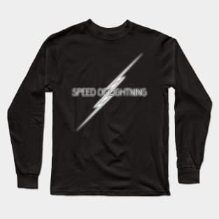 09 - Speed Of Lightning Long Sleeve T-Shirt